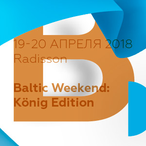 Baltic Weekend 2018: König Edition