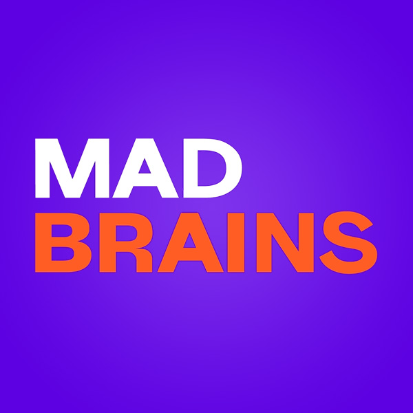 Mad Brains