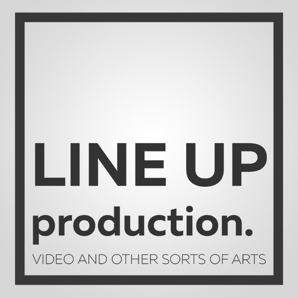 LINE UP production