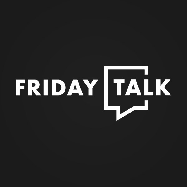 Friday talks