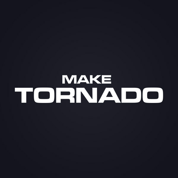 MakeTornado