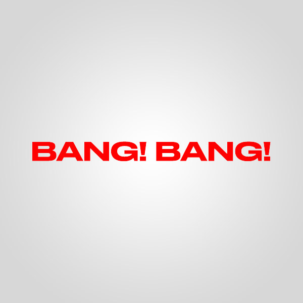 Bang Bang