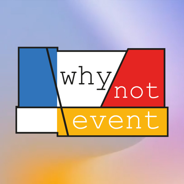 ��������� ���������� � �������� Why Not Event