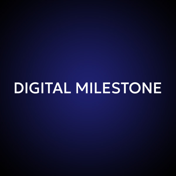Digital Milestone